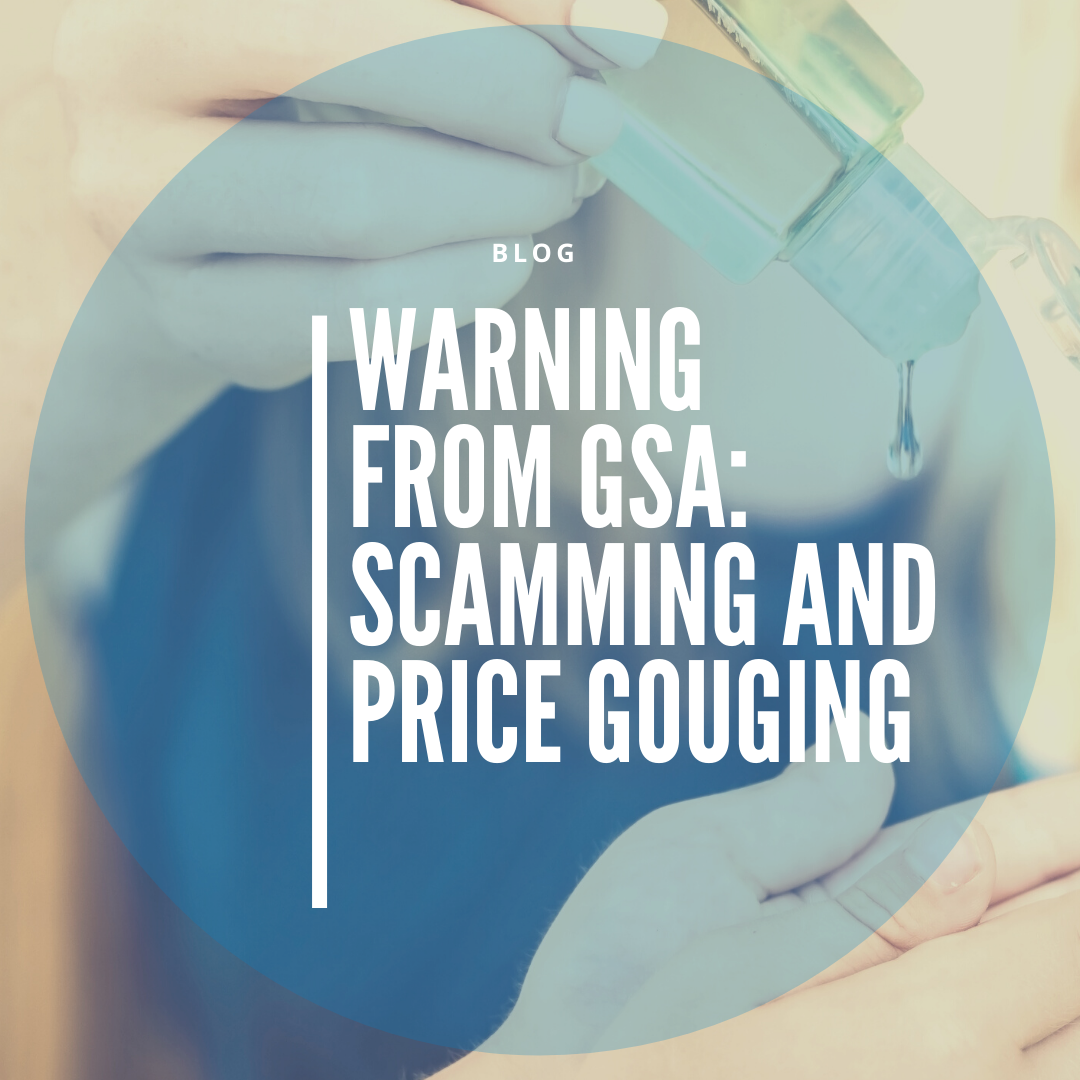 Warning from GSA: Scamming and Price Gouging