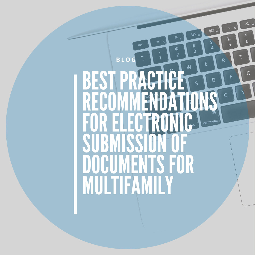 Best Practice Recommendations for Electronic Submission of Documents for Multifamily