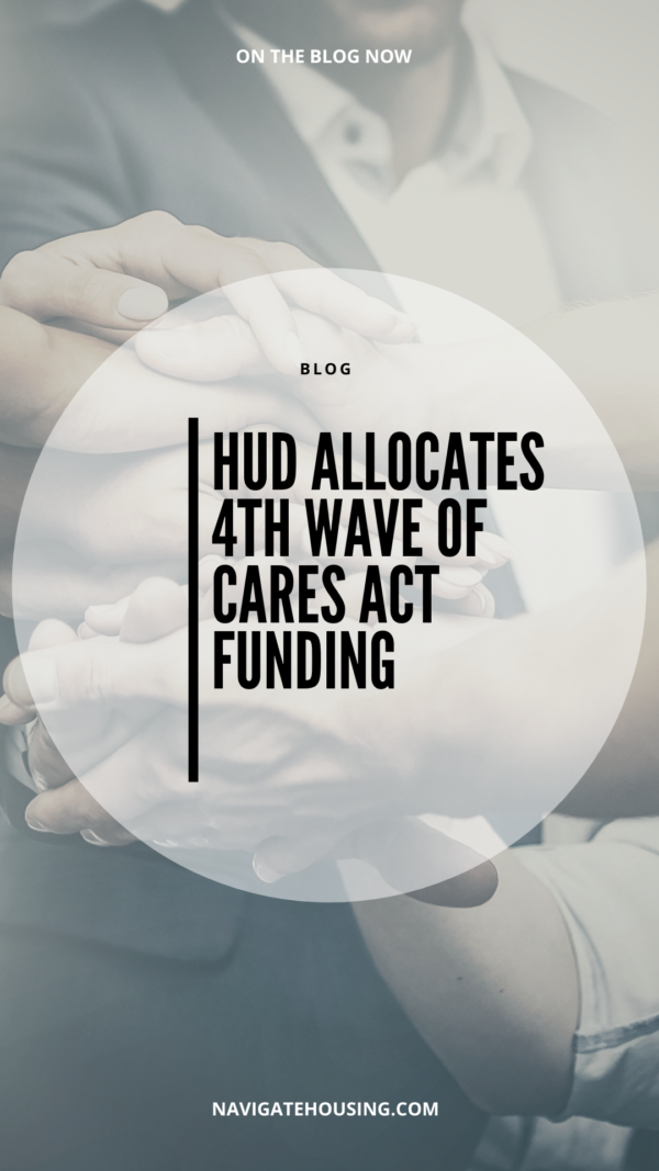 HUD allocates 4th Wave of CARES Act Funding: $77 Million