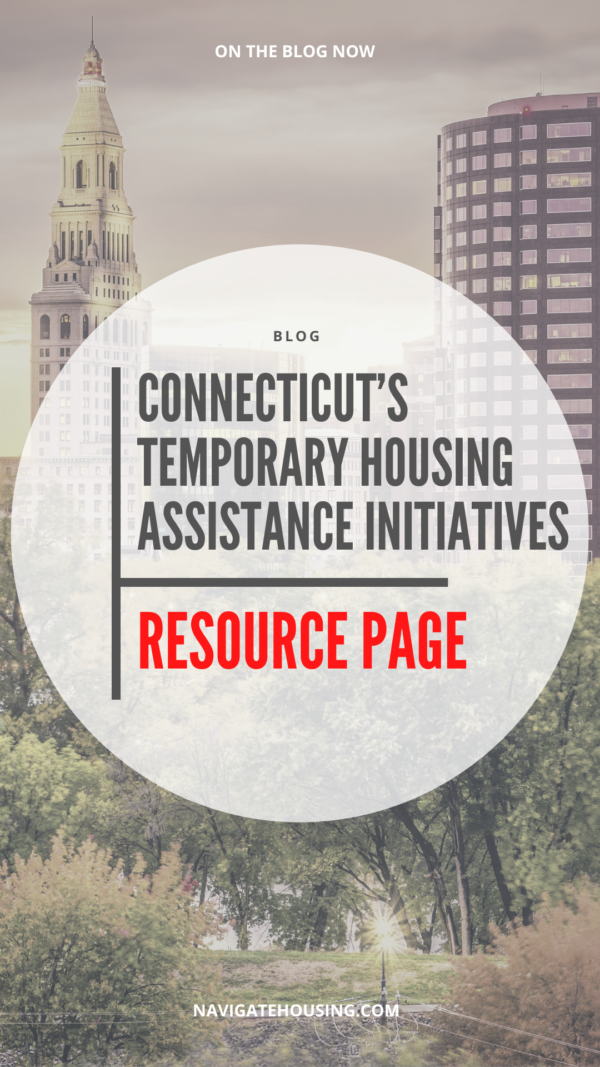 Connecticut’s Temporary Housing Assistance Initiatives // Resource Page