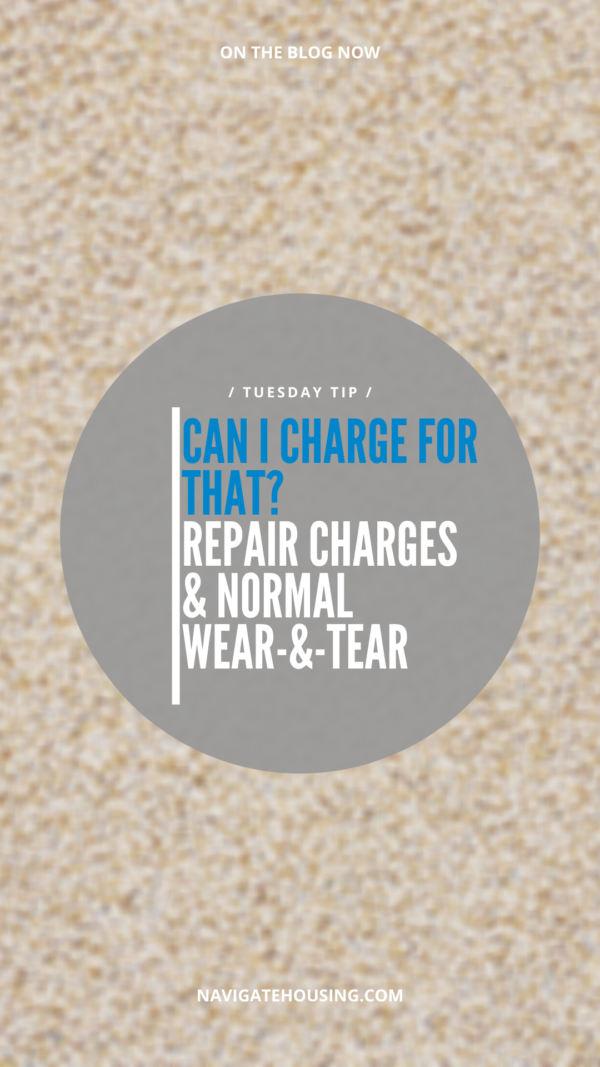 Repair Charges & Normal Wear-&-Tear