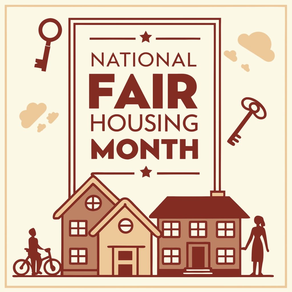 Graphic for National Fair Housing Month with the words ‘National Fair Housing Month’ in large red text above illustrated homes. Decorative keys, clouds, a person with a bicycle, and a standing figure surround the houses.